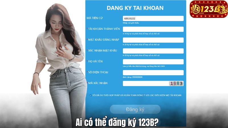 123B Đăng Ký Ai có thể đăng ký 123B?